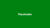 Placeholder Green
