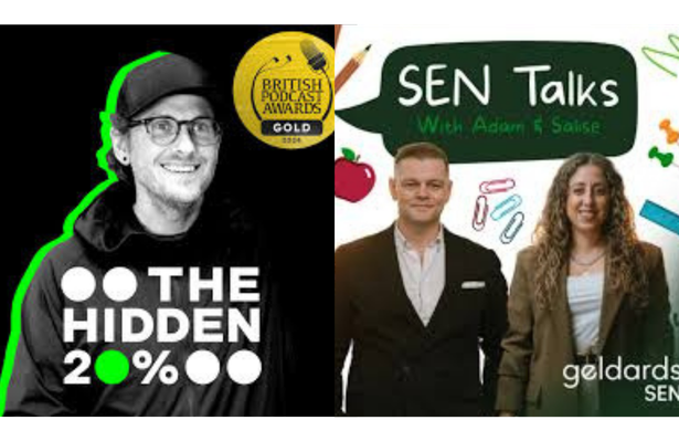 Cover artwork for two recommended podcasts: 'The Hidden 20%', a British Podcast Awards Gold winner, and 'SEN Talks with Adam and Salise', produced by Geldards SEN.